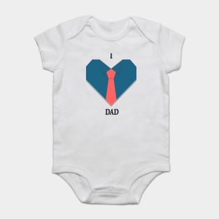 inktastic Fathers Day I Love You Dad Toddler T-Shirt Baby Bodysuit